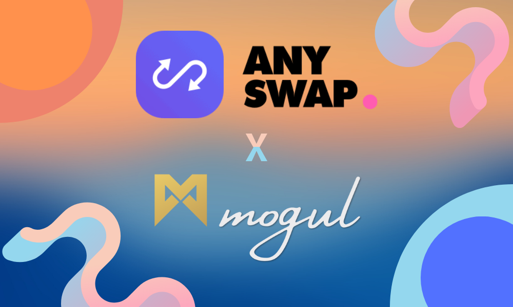 Anyswap Mogul